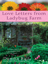 Cover image for Love Letters from Ladybug Farm